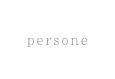 persone